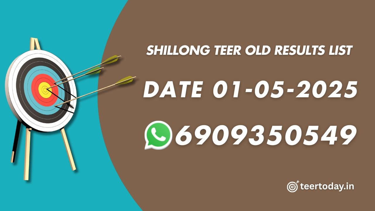 Shillong Teer Old Results List
