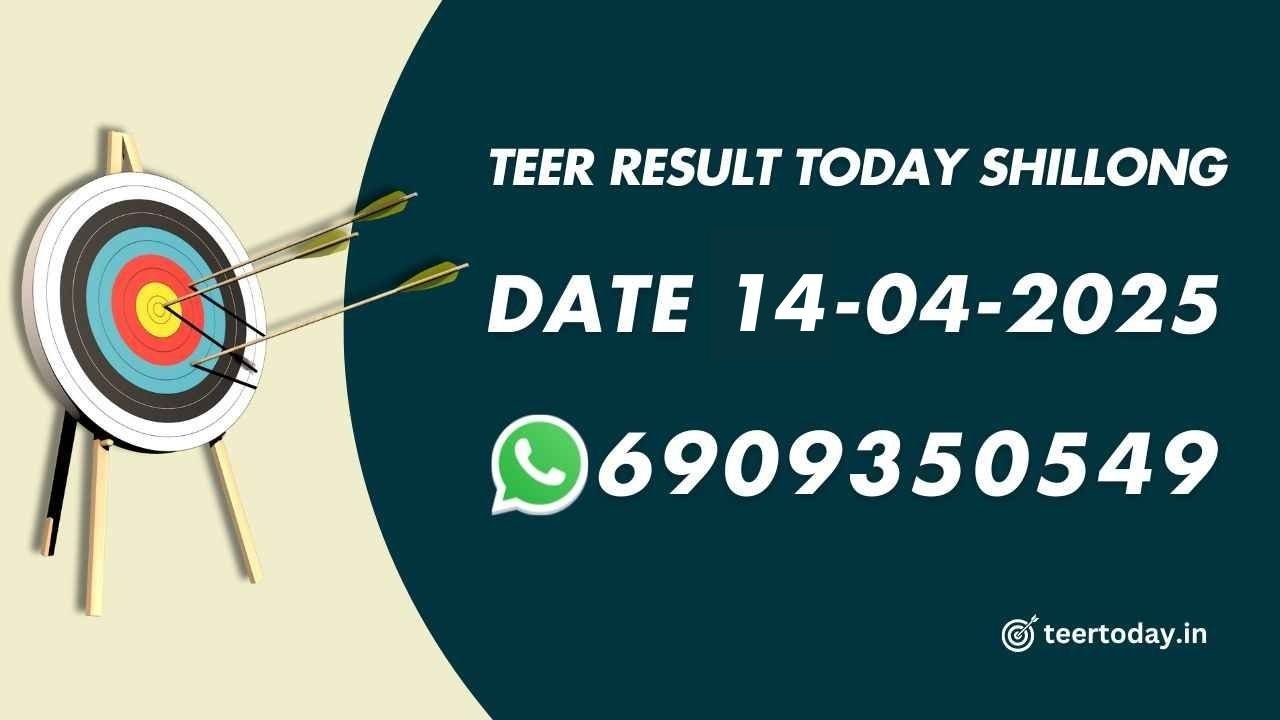 Teer Result Today Shillong