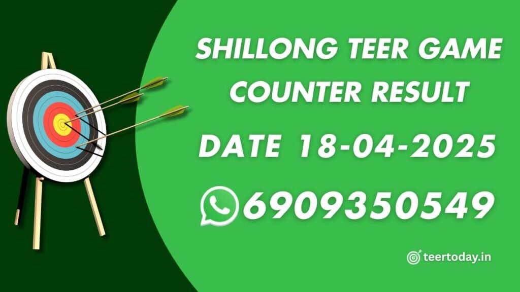 Shillong Teer Game Counter Result