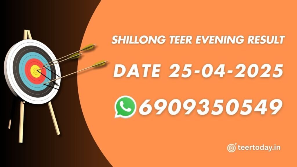 Shillong Teer Evening Result